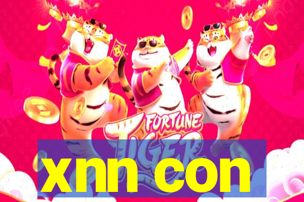 xnn con